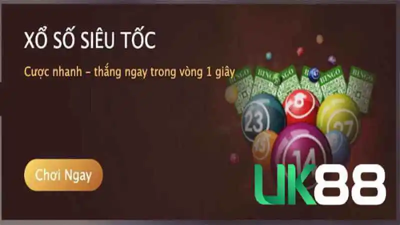 Cách chơi xổ số siêu tốc